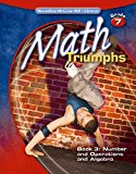 Book Math Triumphs, Grade 7, Student Study Guide, Book 3: Number And Operations And Algebra (math Intervention (k-5)) free