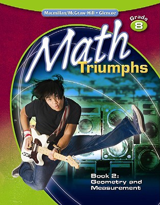 Book Math Triumphs, Grade 8, Student Study Guide, Book 2: Geometry and Measurement (MATH INTERVENTION (K-5)) free