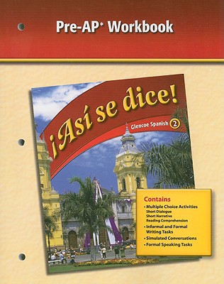 Book Asi Se Dice!, Glencoe Spanish 2, Pre-AP Workbook (Spanish and English Edition) free