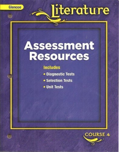 Book Glencoe Literature Course 4 Assessment Resources free