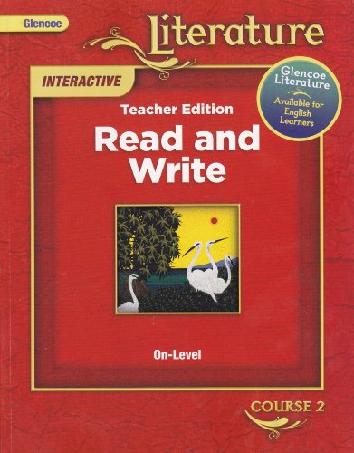 Book Glencoe Literature Interactive Teacher Edition: Read and Write, On-Level, (Course 2) [2008] free