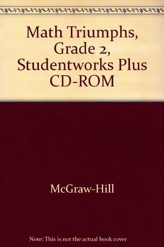 Book Math Triumphs, Grade 2, Studentworks Plus Cd-rom (math Intrvention K-5 (triumphs)) free