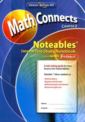 Book Math Connects: Concepts, Skills, And Problems Solving, Course 2, Noteables: Interactive Study Notebook With Foldables (math Applic & Conn Crse) free