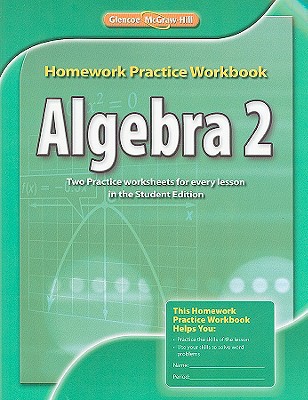 Book Algebra 2, Homework Practice Workbook (MERRILL ALGEBRA 2) free