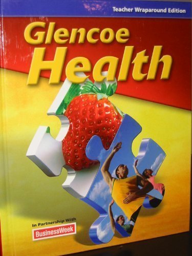 Book Glencoe Health (Teacher Wraparound Edition) free