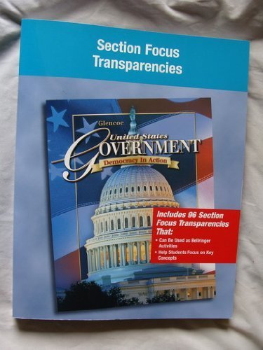 Book United States Government Democracy in Action Section Focus 96 Transparencies free