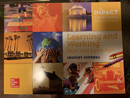 Book Impact California Social Studies Learning and Working Now and Long Ago Inquiry Journal free