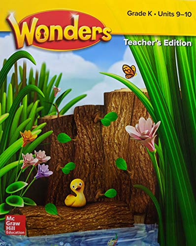 Book Wonders Teacher's Edition, Grade K Units 9-10, Pub Year 2020, 9780079017796, 0079017797 free