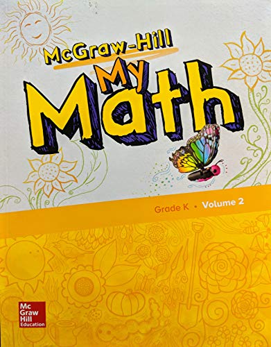Book McGraw-Hill My Math, Grade K, Student Edition, Volume 2, 9780079057686, 0079057683 free