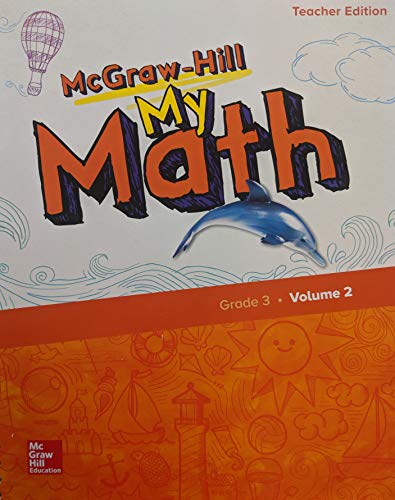 Book McGraw-Hill My Math: Grade 3 Volume 2 Teacher Edition, 9780079057747, 0079057748 free