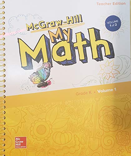 Book McGraw-Hill My Math, Teacher Edition, Grade K, Volume 1, 9780079057792, 0079057799, 2018 free