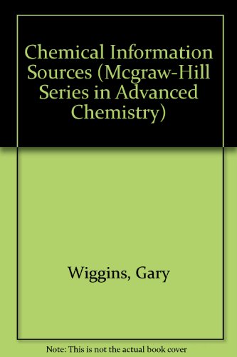 Book Chemical Information Sources (McGraw-Hill Series in Advanced Chemistry) free