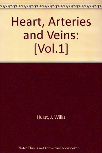 Book The Heart: Arteries and Veins (Vol.1) free