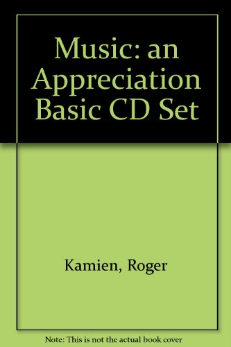 Book Music: An Appreciation Basic Cd Set free