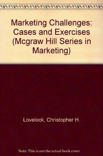 Book Marketing Challenges: Cases and Exercises (MCGRAW HILL SERIES IN MARKETING) free