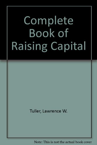 Book The Complete Book of Raising Capital/Book and Disk free