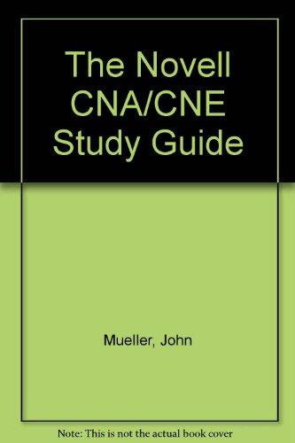 Book The Novell Cna/Cne Study Guide/Book and 2 Disks free