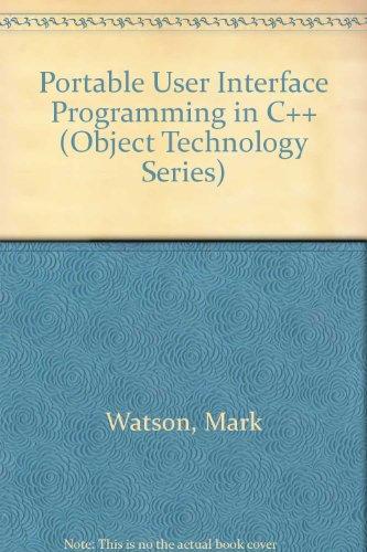 Book Portable User Interface Programming In C++ (object Technology Series) free