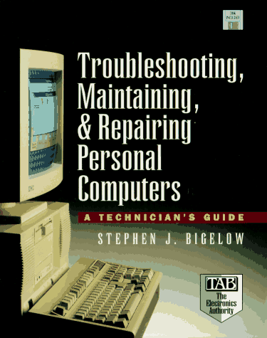 Book Troubleshooting, Maintaining, & Repairing Personal Computers: A Technical Guide/Book and Disk free