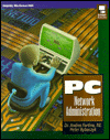 Book Pc Network Administration/book And Disk (mcgraw-hill Series On Computer Communications) free