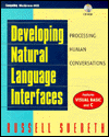 Book Developing Natural Language Interfaces: Processing Human Conversations free