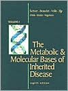 Book The Metabolic and Molecular Bases of Inherited Disease, 4 volume set free