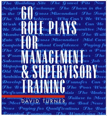 Book 60 Role Plays for Management and Supervisory Training free