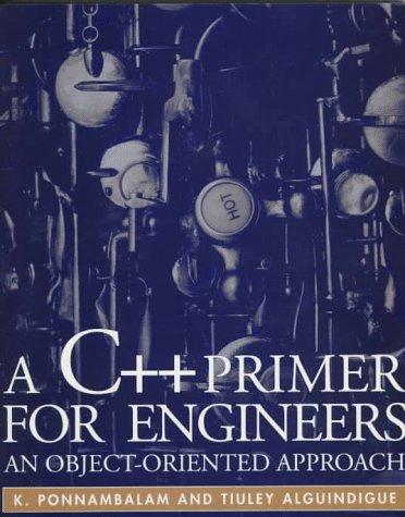 Book A C++ Primer for Engineers: An Object-Oriented Approach free