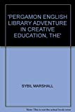 Book 'pergamon English Library Adventure In Creative Education, The' free