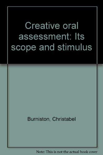 Book Creative Oral Assessment: Its Scope And Stimulus (scope--spoken Communication: An Open-plan Project In Education) free