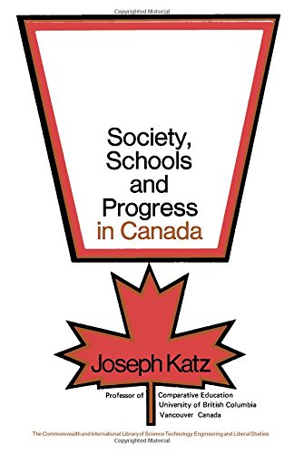 Book Society, schools & progress in Canada (The Commonwealth and international library. Education and educational research) free
