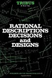 Book Rational descriptions, decisions, and designs (Pergamon unified engineering series: engineering design section) free