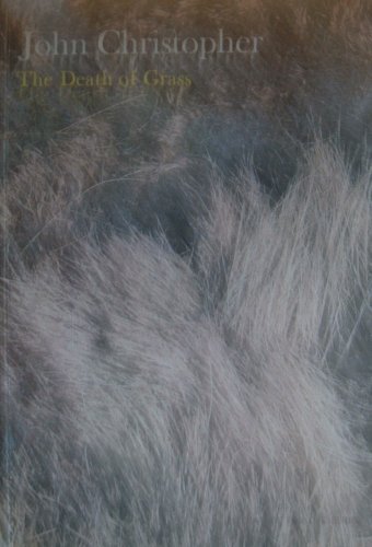Book The Death of Grass (US Title No Blade of Grass) free