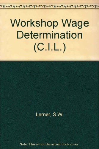 Book Workshop Wage Determination (the Commonwealth And International Library. Industrial Relations Division) free