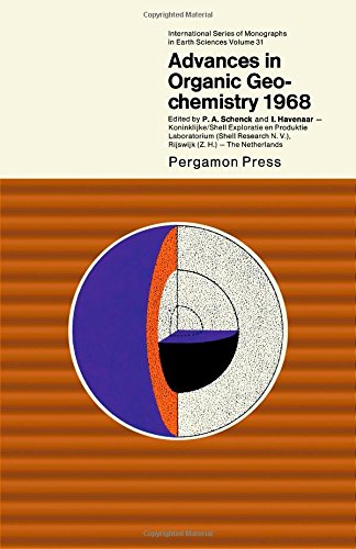 Book Advances in organic geochemistry, 1968;: Proceedings (International series of monographs in earth sciences, v. 31) free