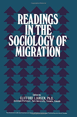 Book Readings in the sociology of migration (The Commonwealth and international library. Readings in sociology) free