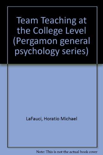 Book Team Teaching at the College Level (Pergamon general psychology series) free