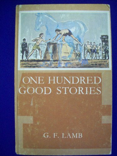 Book ONE HUNDRED GOOD STORIES: BK. 4 free