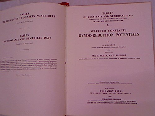 Book Tables On Constants And Numerical Data Affiliated To The International Union Of Pure And Applied Chemsitry. No. 8: Selected Constants: Oxydo-reduction Potentials free