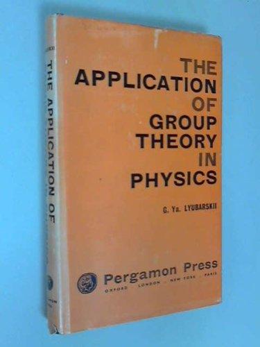 Book The Application Of Group Theory In Physics free