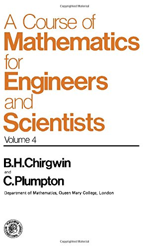 Book Course of Mathematics for Engineers and Scientists: v. 4 free