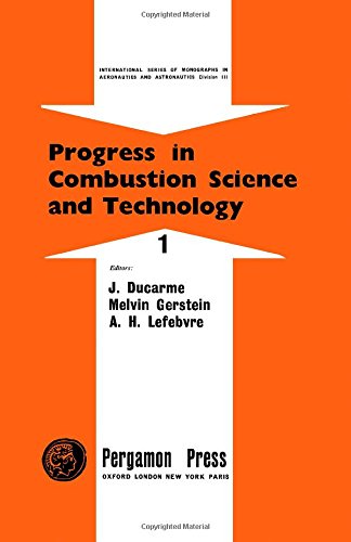 Book Progress in Combustion Science and Technology. Vol.1 free