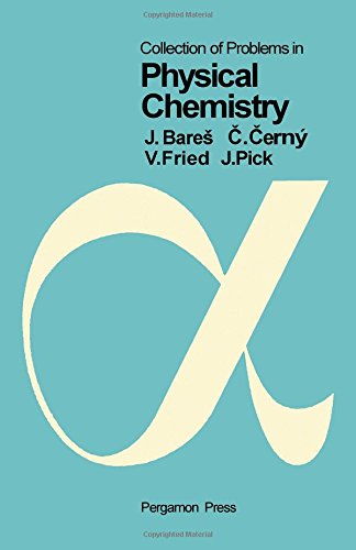 Book Collection of Problems in Physical Chemistry free
