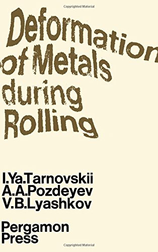 Book Deformation of Metals During Rolling free
