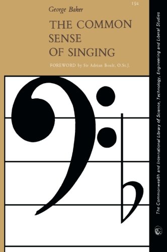 Book The Common Sense of Singing: The Commonwealth and International Library of Science, Technology, Engineering and Liberal Studies: Music Division (Commonwealth Library) free