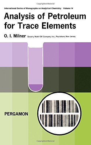 Book Analysis of Petroleum for Trace Elements free