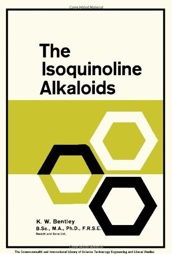 Book The Isoquinoline Alkaloids: A Course in Organic Chemistry free