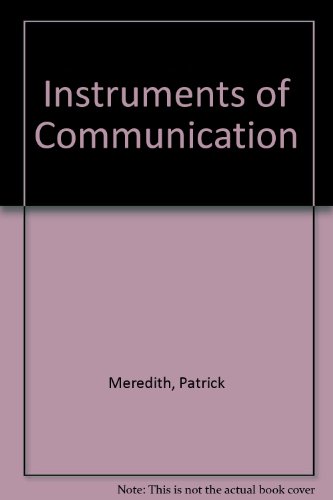Book Instruments of Communication: an Essay on Scientific Writing free