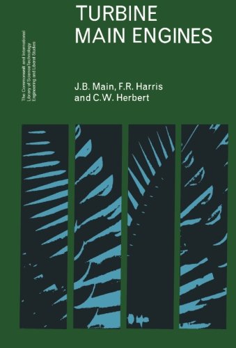 Book Turbine Main Engines: The Commonwealth and International Library: Marine Engineering Division free