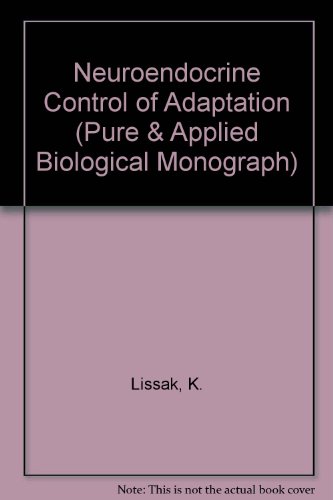 Book The Neuroendocrine Control of Adaptation free